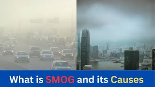 what is smog  types of smog  what are its causes  reason of smog swaj smog airqualityindex [upl. by Klaus]