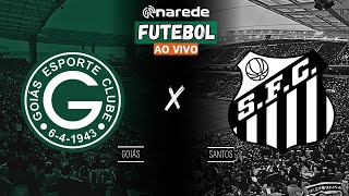 GOIÁS X SANTOS AO VIVO  TRANSMISSÃO SERIE B AO VIVO [upl. by Devlin584]