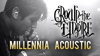 Crown The Empire  quotMillenniaquot Acoustic LIVE Welcome To The Resistance Tour [upl. by Matland]