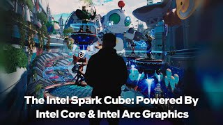 Intel at CES 2024 The Intel Spark Cube Experience [upl. by Sweet]