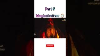 Magical mirror ki kahani part 6🪞🍿short trending shorts movieexplainedinhindi movies subscribe [upl. by Gault]