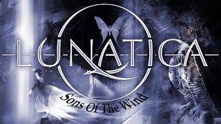 Lunatica  Sons Of The Wind no official videoclip [upl. by Imray894]