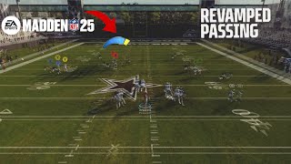 Madden 25 REVAMPED PASSING [upl. by Negiam]