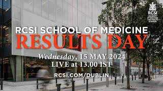 RCSI School of Medicine Results Day 2024 [upl. by Lorrad]