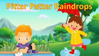 Poem  Pitter Patter Raindrops  English Rhyme for kids on Rain [upl. by Nwahsak]