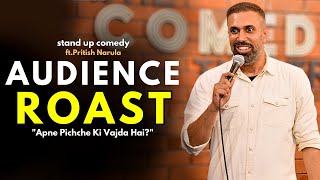 Picche Kya Bajta Hai  Hindi Stand Up Comedy Ft Pritish Narula [upl. by Christalle]