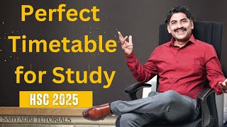 Perfect Timetable for Study  HSC 2025  Sahyadri Tutorials [upl. by Mattson72]