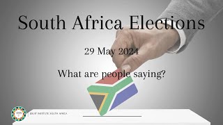 South Africa Elections 2024 What are People Saying [upl. by Beattie921]