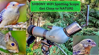 SVBONY SV406P 1648x65mm ED Spotting Scope with SC001 WiFi Camera Review [upl. by Bolitho127]