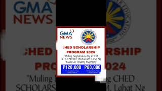 CHED SCHOLARSHIP PROGRAM 2024 [upl. by Leasim147]