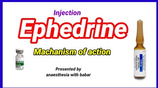 Ephedrine machanism of action  short presentation anaesthesiawithbabar2576 [upl. by Letnuahs279]