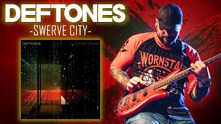 Deftones – Swerve City Bass Cover [upl. by Rozelle]