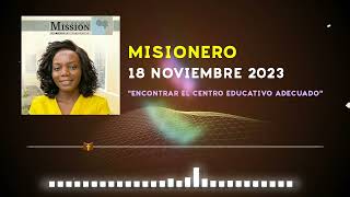 MISIONERO「Adventista」18 DE NOVIEMBRE 2023  ADULTOS  AUDIO [upl. by Jea]