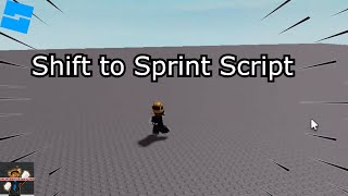 Roblox How To  Shift to Sprint Script [upl. by Ellekcir]