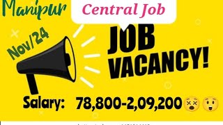 Central Job recruitment News leire Myamsalary78800209200😲😲Guys dont miss the chance ✌👍✍️❤ [upl. by Zzabahs]