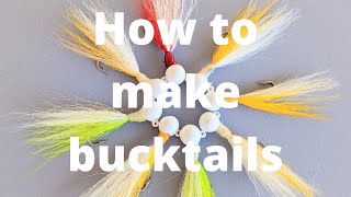 Bucktail Jigs How To Make Them [upl. by Geraud]