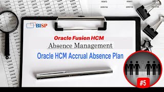 Oracle HCM Accrual Absence Plan  Oracle HCM Absence Management  Oracle HCM Training  Oracle BISP [upl. by Vescuso]