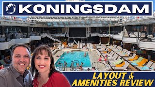 Holland America Koningsdam Layout and Amenities REVIEW [upl. by Yrffej931]