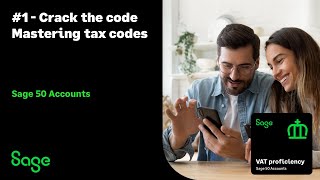 Sage 50 Accounts UK  VAT Badge  Session 1  Mastering tax codes [upl. by Handy]