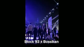 Block 93 x Bossikan  Ακυκλοφορητο [upl. by Akienom]