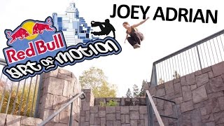 Joey Adrian  Red Bull Art of Motion Submission 2016 [upl. by Renae]