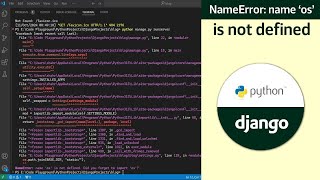 How to fix NameError name os is not defined in Python Django  Fix NameError in Django [upl. by Nnyliram]