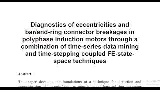 Diagnostics of eccentricities and bar end ring connector breakages in polyphase induction motors thr [upl. by Nahtaoj]