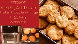 Instant Ariselu  Adhirasam in 10 mins without Oil Ariselu in Air Fryer Instant Ariselu in cooker [upl. by Haron47]