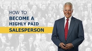 How to Become a Highly Paid Salesperson [upl. by Nallij]