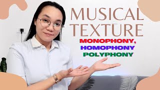 Texture in MusicMonophony Homophony Polyphony [upl. by Rollecnahc]