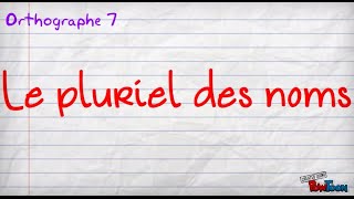 le pluriel des noms [upl. by Doralia]