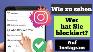 So sehen Sie wer Sie auf Instagram 2024 blockiert hatsehen Siewer Sie auf Instagram blockiert hat [upl. by Yesoj]