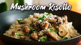 Easy Mushroom Risotto Recipe [upl. by Eecyac]