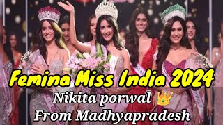 Femina Miss India 2024 Nikita Porwal 👑 From Madhyapradeshmissindia feminamissindia [upl. by Sansen]