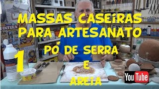 MASSAS CASEIRAS 1 – PÓ DE SERRA E AREIA [upl. by Dare492]