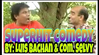 COM Selvy amp Luis bachan Konkani Comedy part 1 [upl. by Heng]