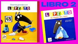 EP2 LUPETTO HA PAURA DEL BUIO DAL COFANETTO DI LIBRI quotDIVENTA GRANDE CON LUPETTOquot LETTURA BIMBI [upl. by Weight]