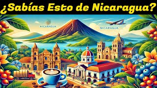 ¿Sabías Esto de Nicaragua Curiosidades que Pocos Conocen [upl. by Batholomew]