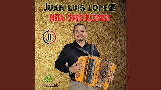 PISTA CHAPIN DE CORAZON [upl. by Newo]