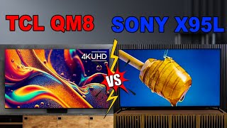 TCL QM8 QLED vs Sony X95L full Comparison  Review [upl. by Nahtnahoj232]