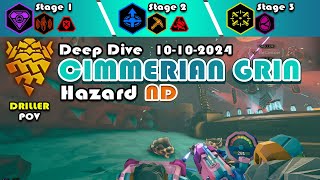 DRG Hazard ND Deep Dive quotCimmerian Grinquot 10102024 Driller POV [upl. by Werdma]