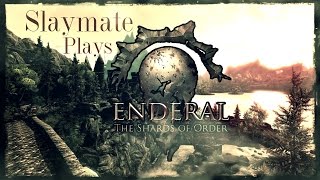 Lets Play Enderal  Part 11  Fragments of the Past [upl. by Michale]