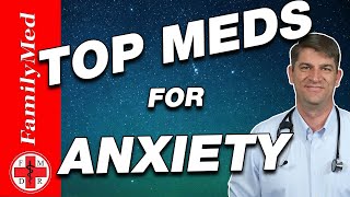 TOP MEDICATIONS FOR TREATING ANXIETY [upl. by Jar]