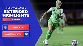 Perth Glory v Canberra United FC  Extended Highlights  Liberty ALeague 202324  Round 16 [upl. by Morrissey875]