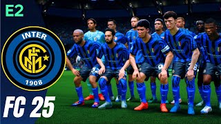 FC 25  Inter Milan Rebuild Europska Avantura i Derbi dItalia [upl. by Sylvia79]