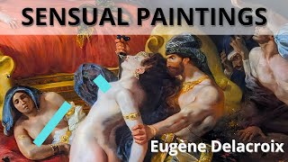 Sensual expressiveness of the coloring of the Romantic painter Eugène Delacroix [upl. by Alistair]