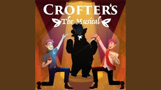 Crofters The Musical [upl. by Turpin]