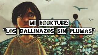 BOOKTUBE  quotLOS GALLINAZOS SIN PLUMASquot  Julio Ramón Ribeyro  Sebastián Gutierrez [upl. by Ellene]