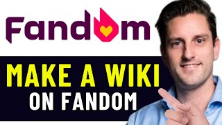 HOW TO MAKE WIKI ON FANDOM 2024 FULL GUIDE [upl. by Emmeram]