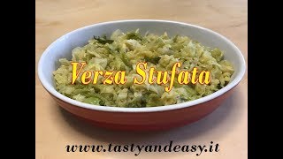 Verza Stufata  Ricetta Vegetariana Semplicissima [upl. by Domella]